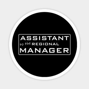 Assistant to the Regional Manager Magnet